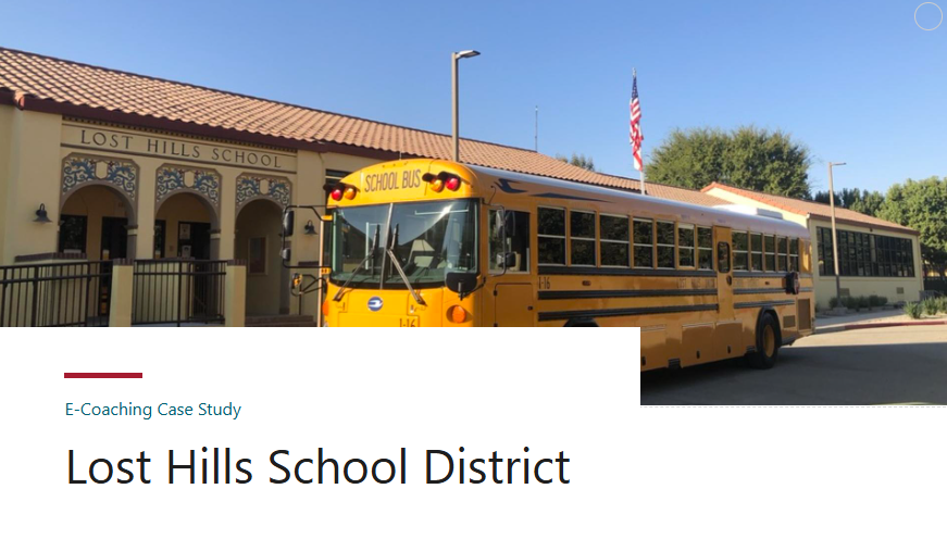 Lost Hills e-coaching case study
