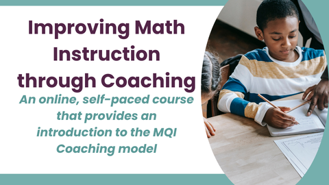 Improving math instruction through coaching event